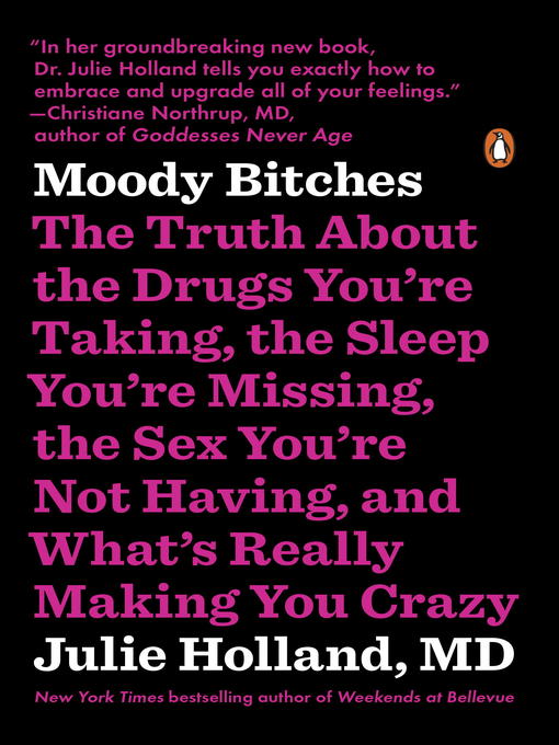 Title details for Moody Bitches by Julie Holland - Available